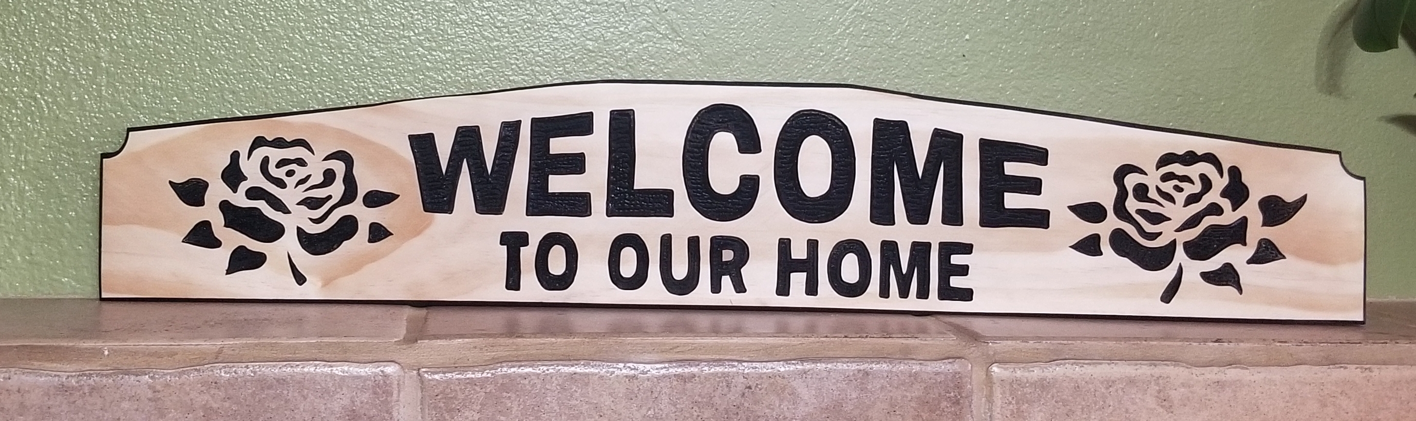 welcome to our home sign